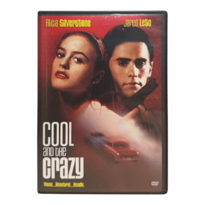 Cool and the Crazy